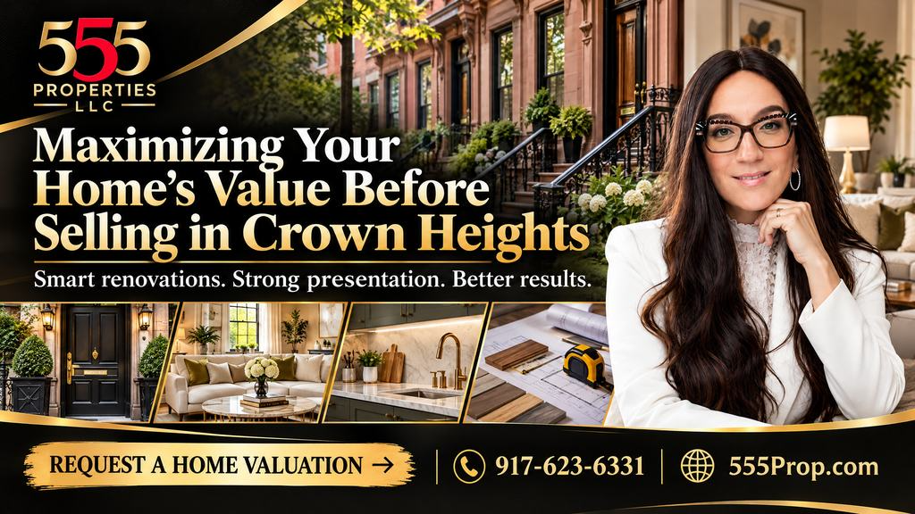 Maximizing Your Home Value Before Selling in Crown Heights