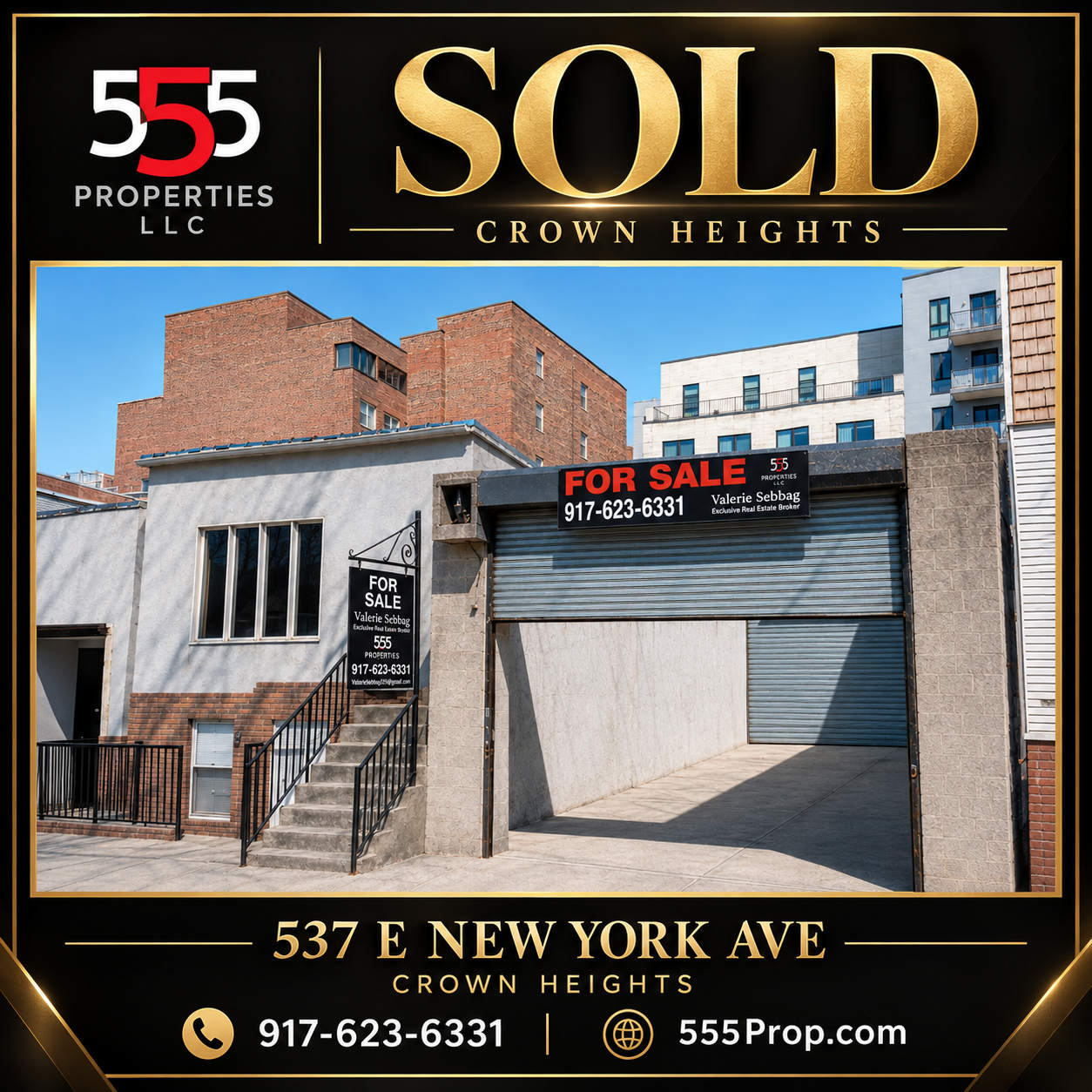 537 East New York Avenue development site sold in Crown Heights Brooklyn by Valerie Sebbag of 555 Properties LLC